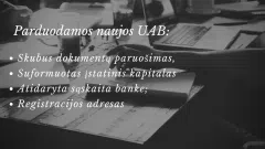 Parduodamos naujos UAB