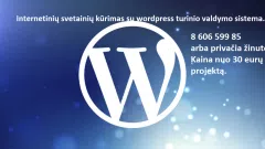 Svetainių kūrimas su wordpress