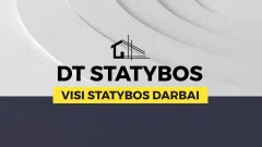 Statybų įmonė ieško pastovių objektų (dirbame visoje Lietuvoje)
