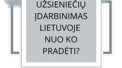 Užsieniečių ATRANKA IR ĮDARBINIMAS