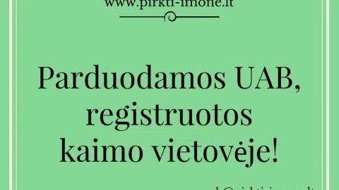 Parduodamos UAB, registruotos kaimo vietovėje! - 1