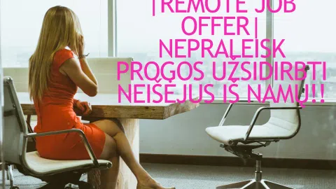 NEMOKAMI PINIGAI INTERNETU | DARBAS INTERNETU | DARBAS IŠ NAMŲ IR UNIKALIO GALIMYBĖS!!! - 1