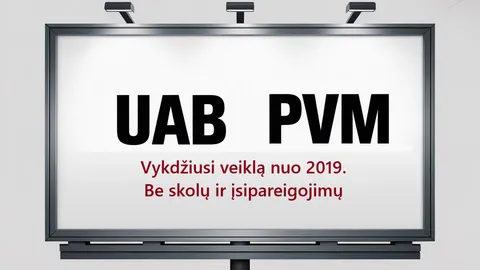Parduodama UAB PVM mokėtoja su 6 m. veiklos istorija