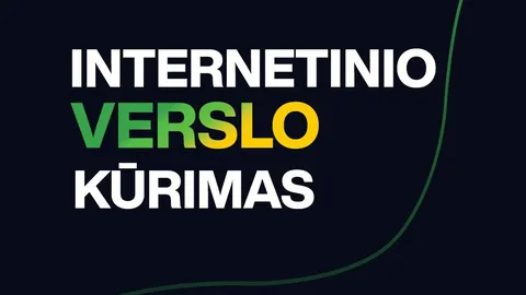 Internetinio verslo kūrimas